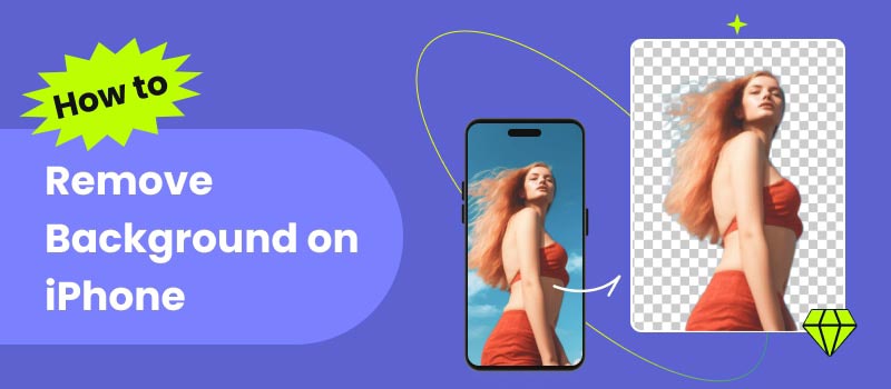 How to Remove Background on iPhone